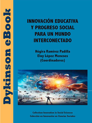 cover image of Innovación educativa y progreso social para un mundo interconectado